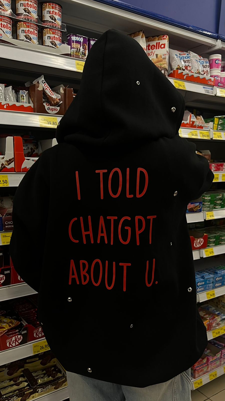 I told chatGPT hoodie